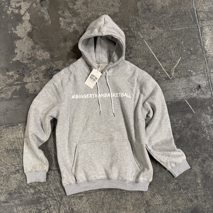 Bigger Than Basketball - Hoodie - Grey