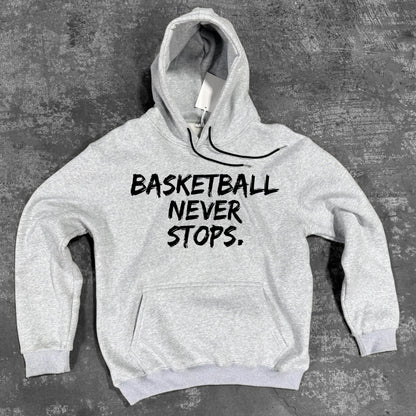 Basketball Never Stops - Hoodie - Grey