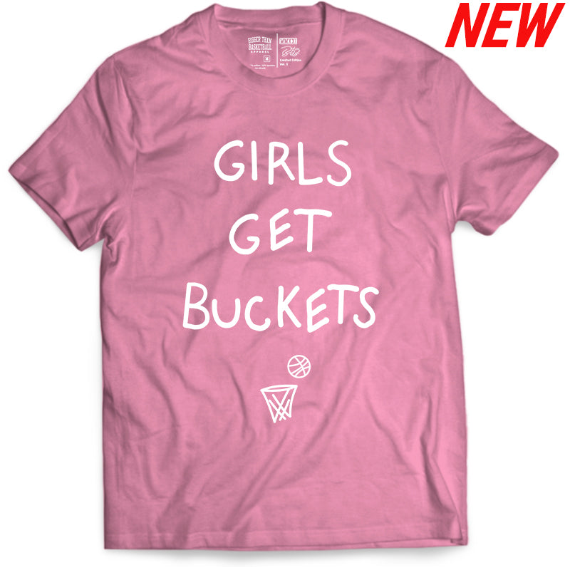 Girls Get Buckets - T-Shirt - Pink