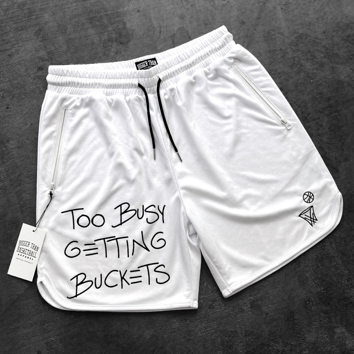 Too Busy Getting Buckets - Shorts - White