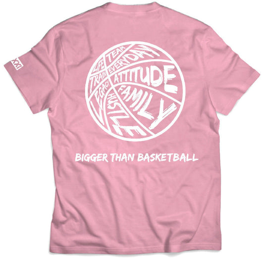 Bigger Than Basketball - T-Shirt - Pink