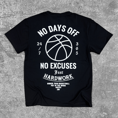No Days Off - T-Shirt - Black