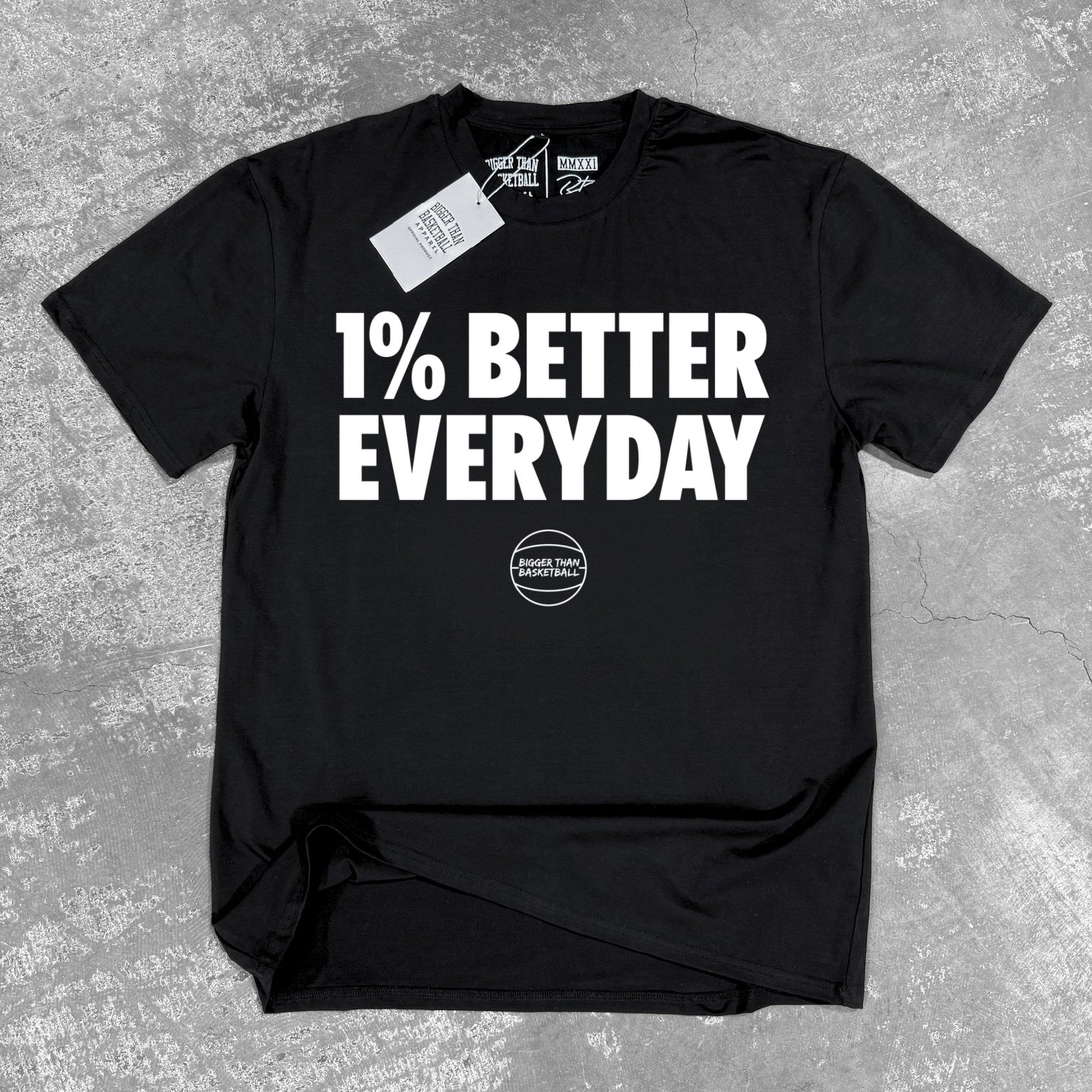 1% Better Everyday - T-Shirt - Black