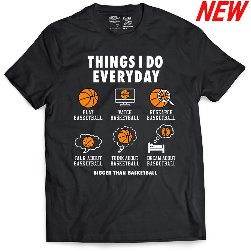 Things I Do Everyday - T-Shirt - Black